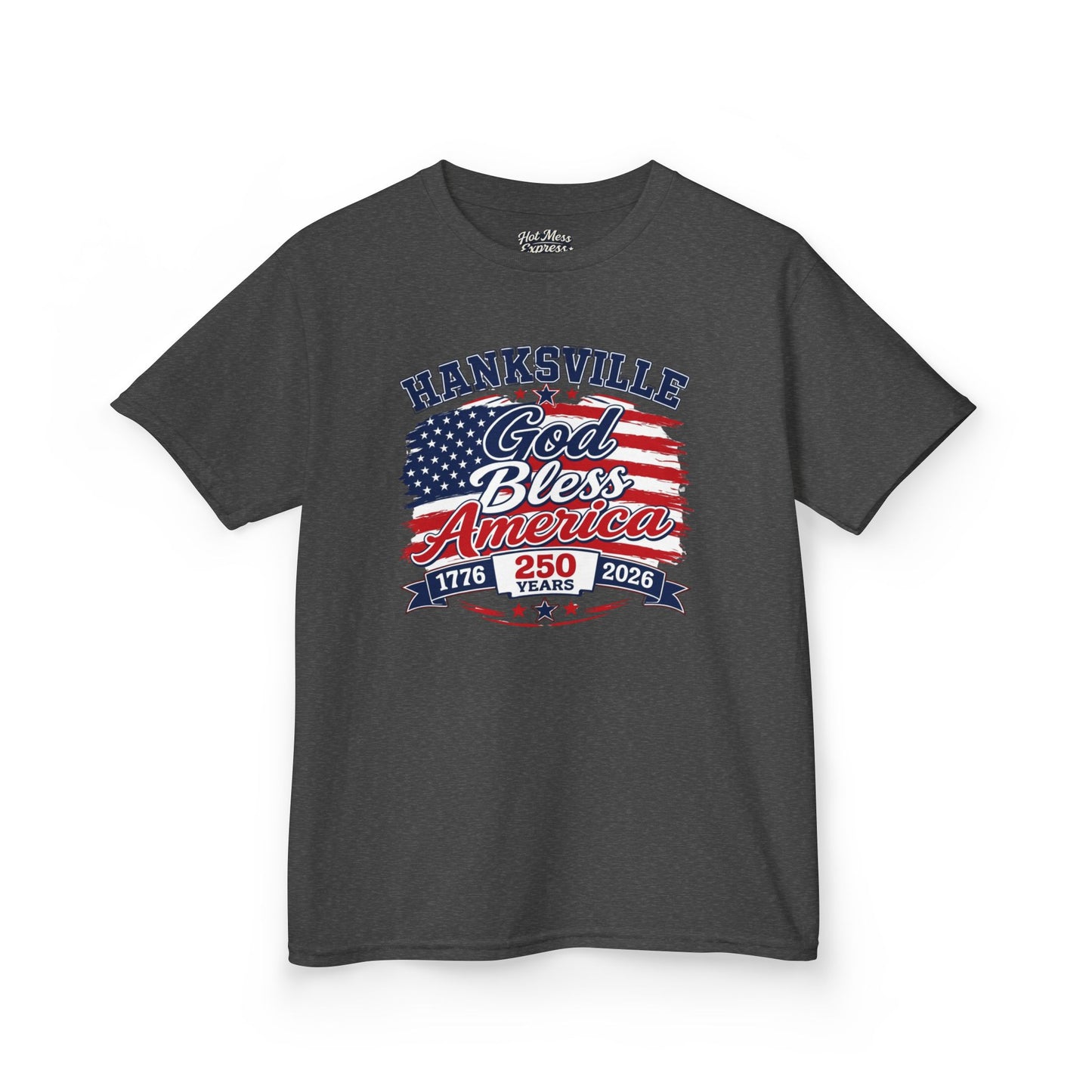 Kids T-Shirt — Hanksville God Bless America 250th Anniversary Patriotic Tee
