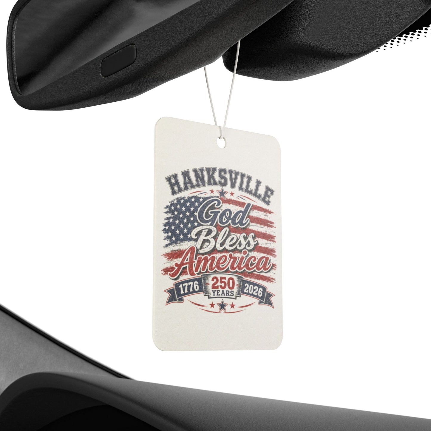 Patriotic 'God Bless America' Car Air Freshener — Hanksville 250th Anniversary
