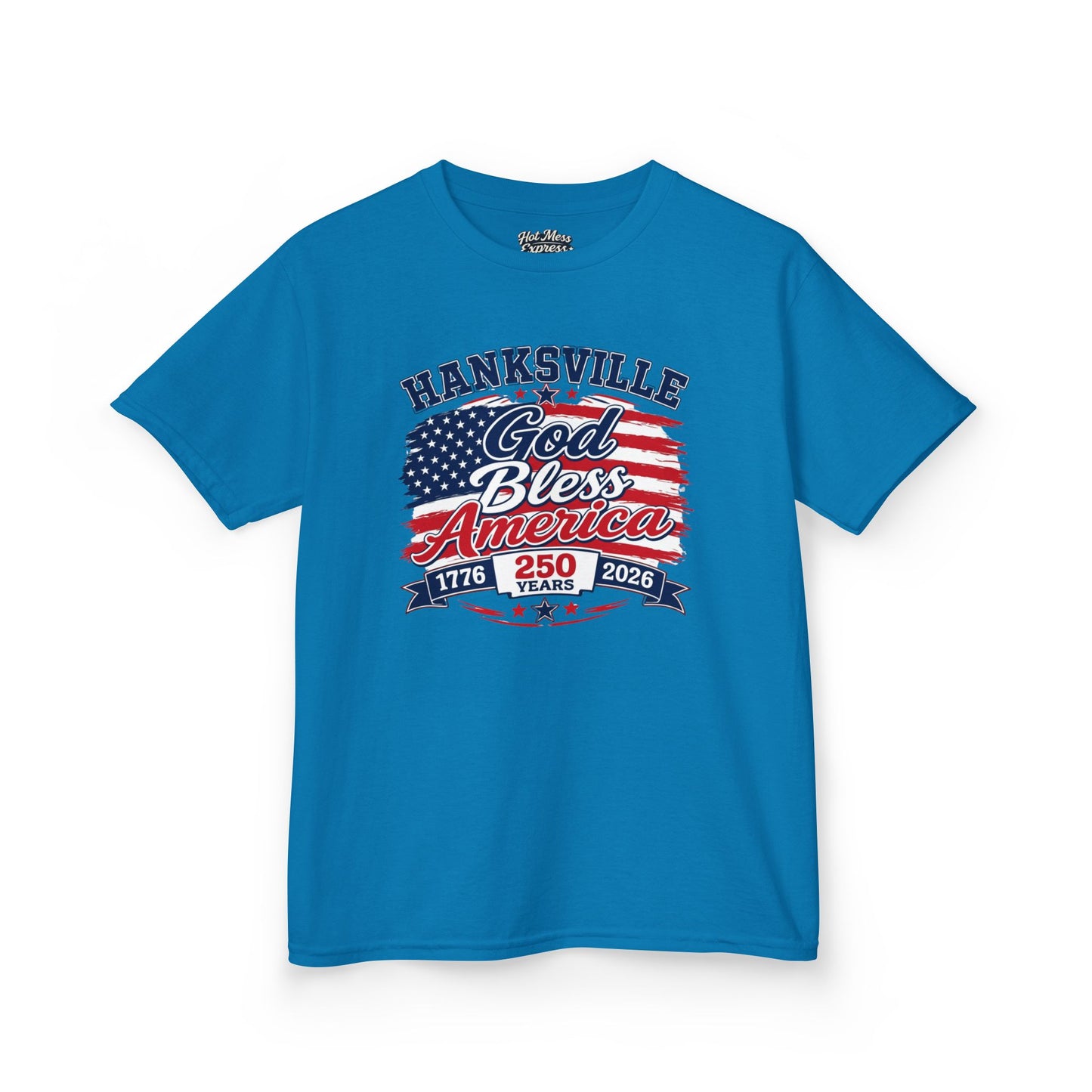 Kids T-Shirt — Hanksville God Bless America 250th Anniversary Patriotic Tee