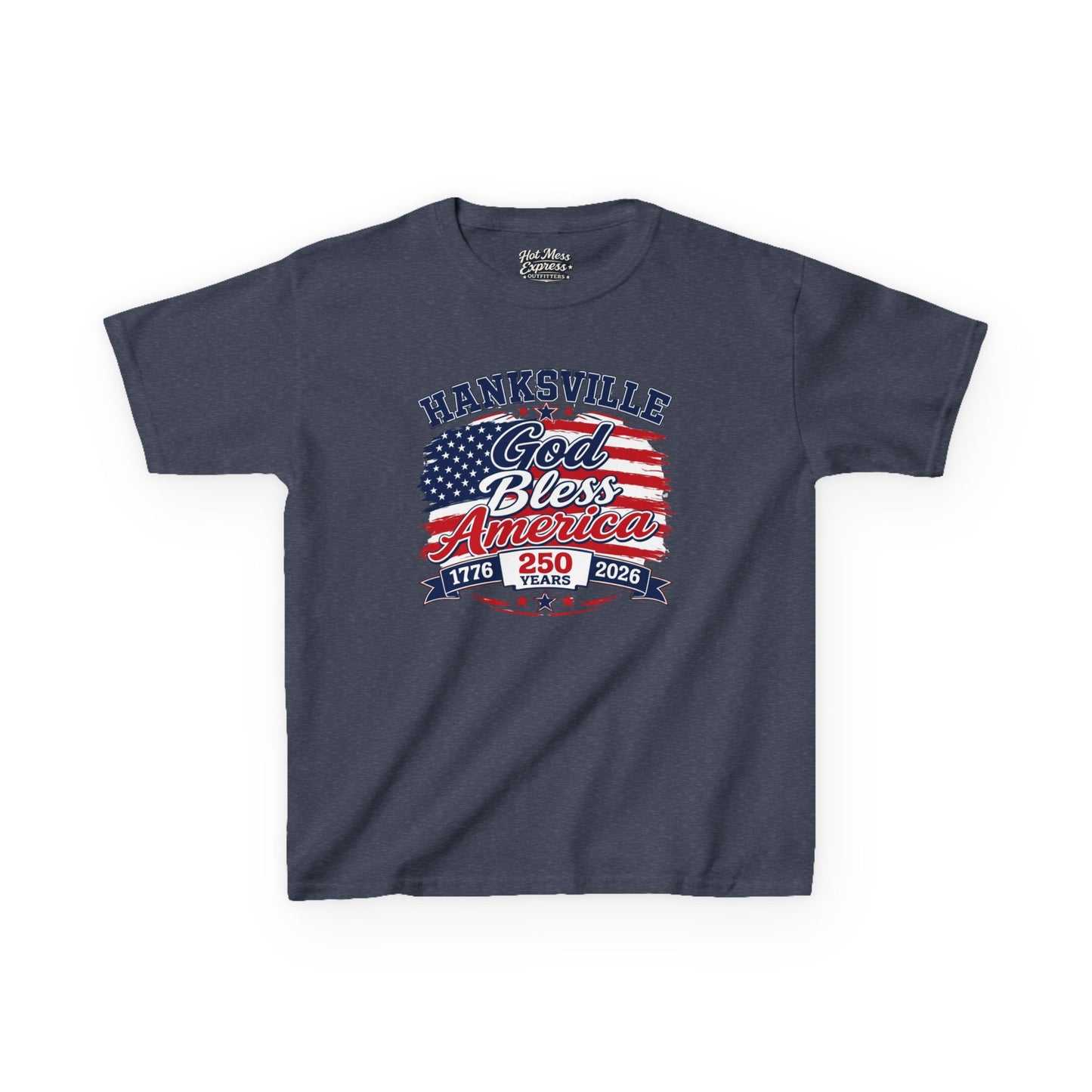 Kids T-Shirt — Hanksville God Bless America 250th Anniversary Patriotic Tee