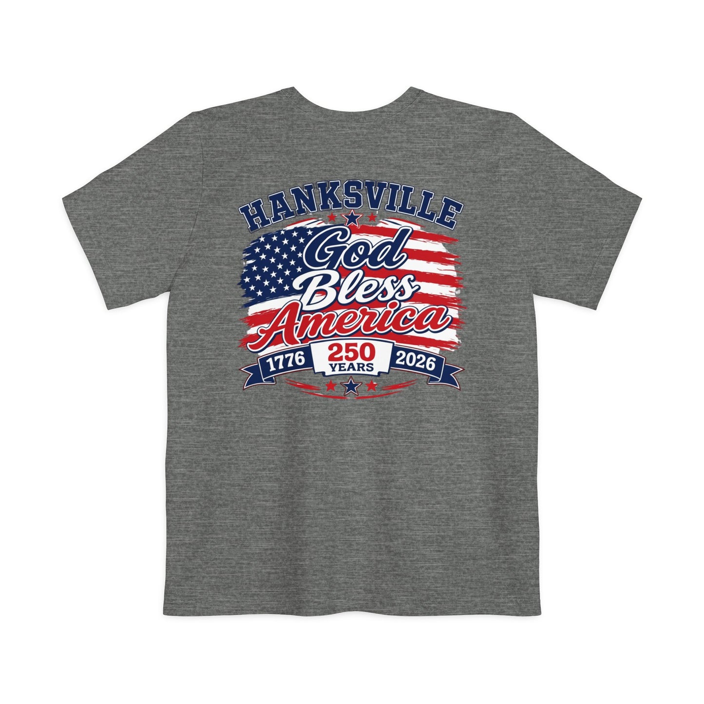 God Bless America Pocket T-Shirt – Hanksville 250th Anniversary Patriotic Tee