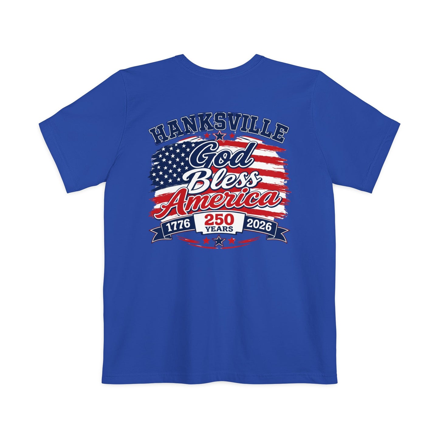 God Bless America Pocket T-Shirt – Hanksville 250th Anniversary Patriotic Tee
