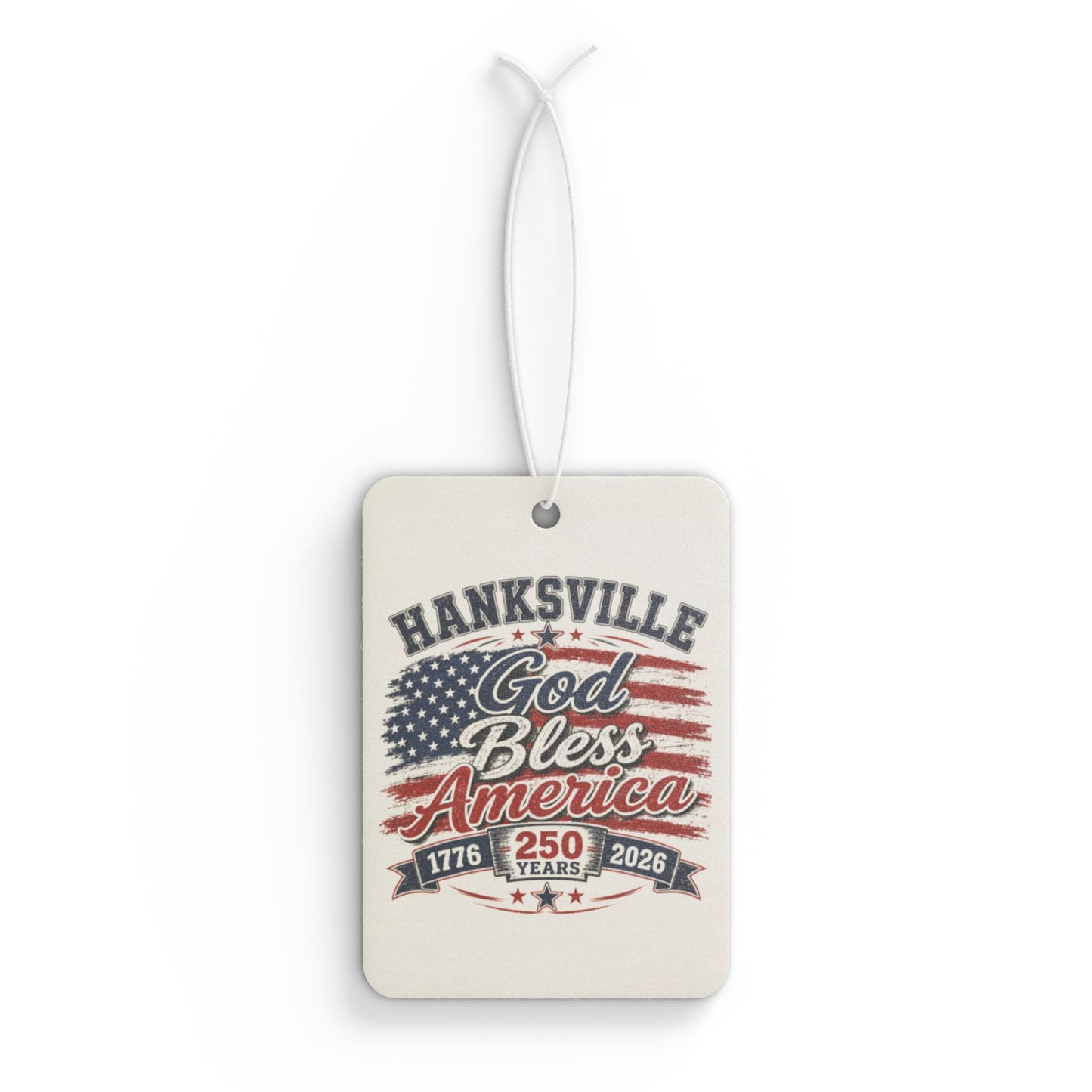 Patriotic 'God Bless America' Car Air Freshener — Hanksville 250th Anniversary