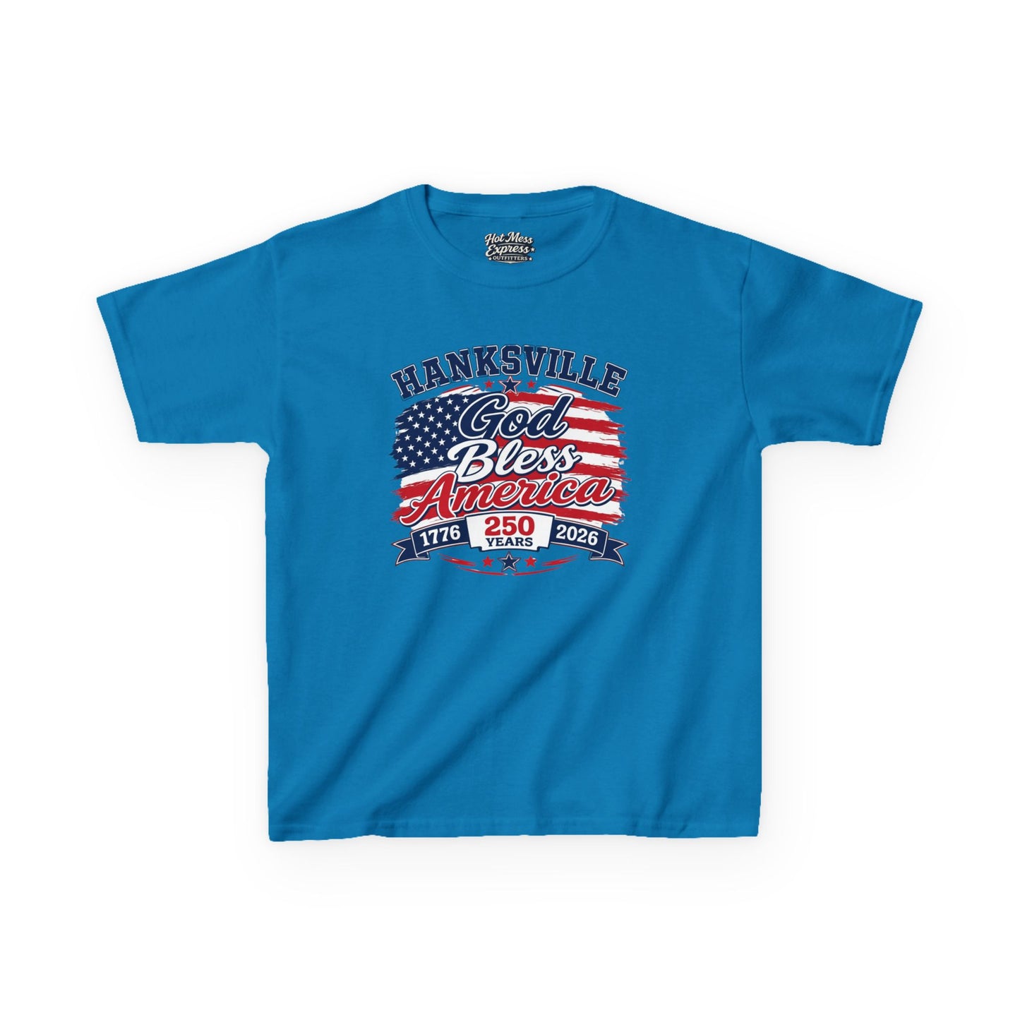 Kids T-Shirt — Hanksville God Bless America 250th Anniversary Patriotic Tee