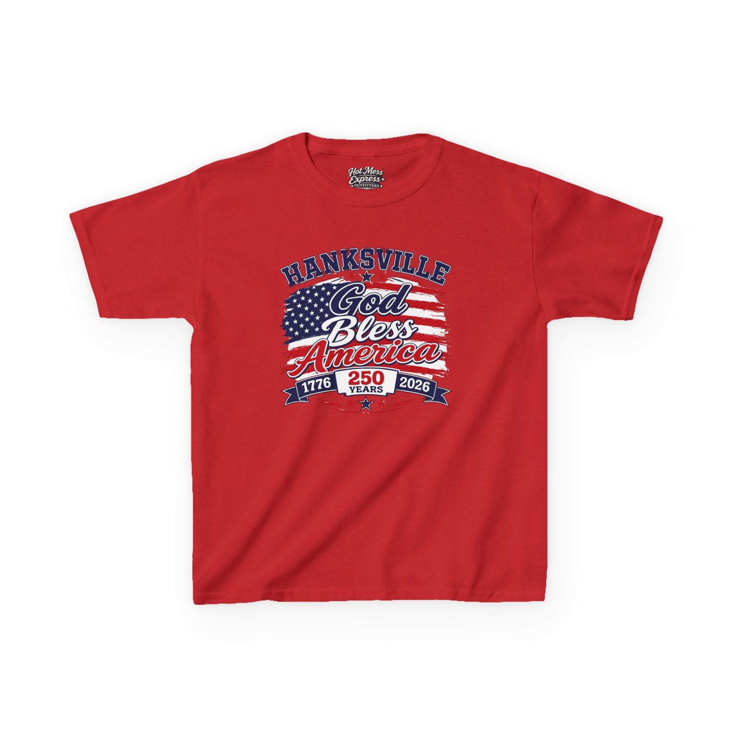 Kids T-Shirt — Hanksville God Bless America 250th Anniversary Patriotic Tee