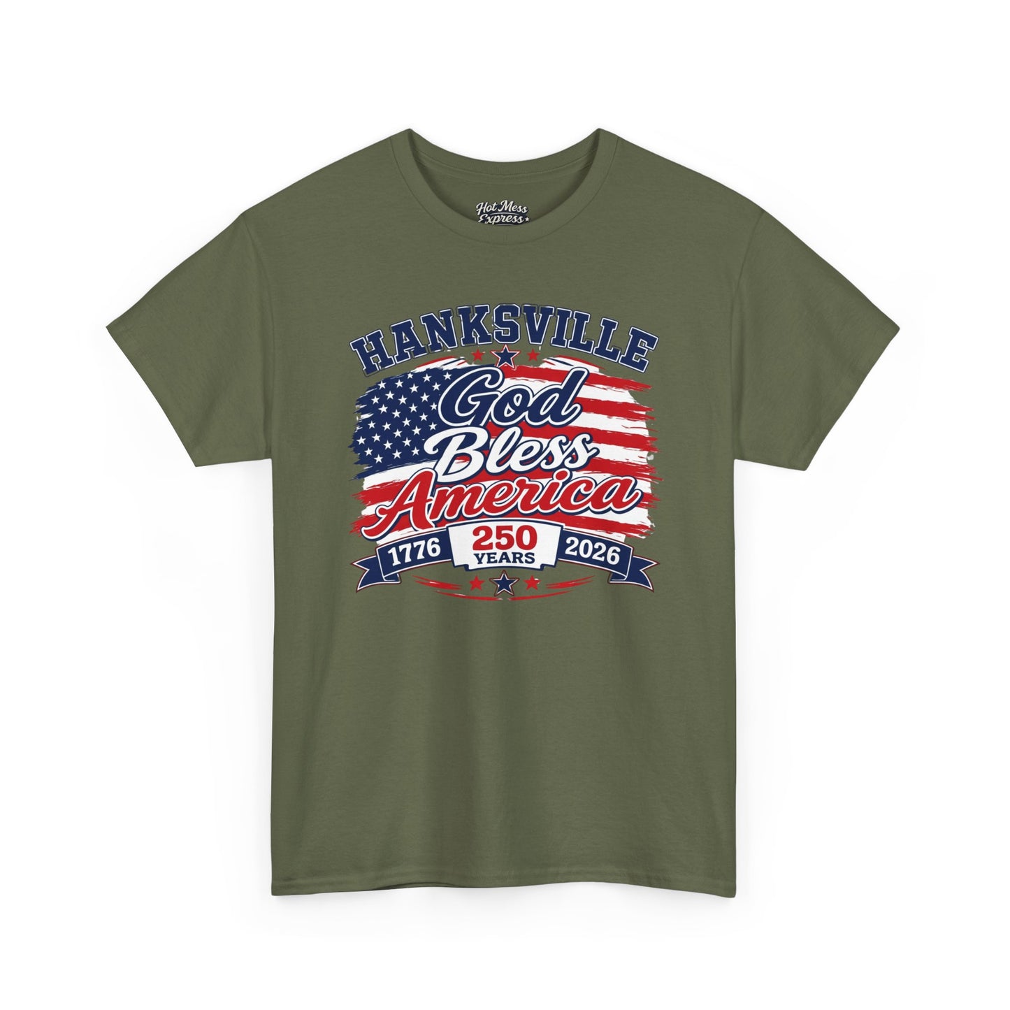 Patriotic "God Bless America" T-Shirt — Hanksville 250th Anniversary 1776–2026