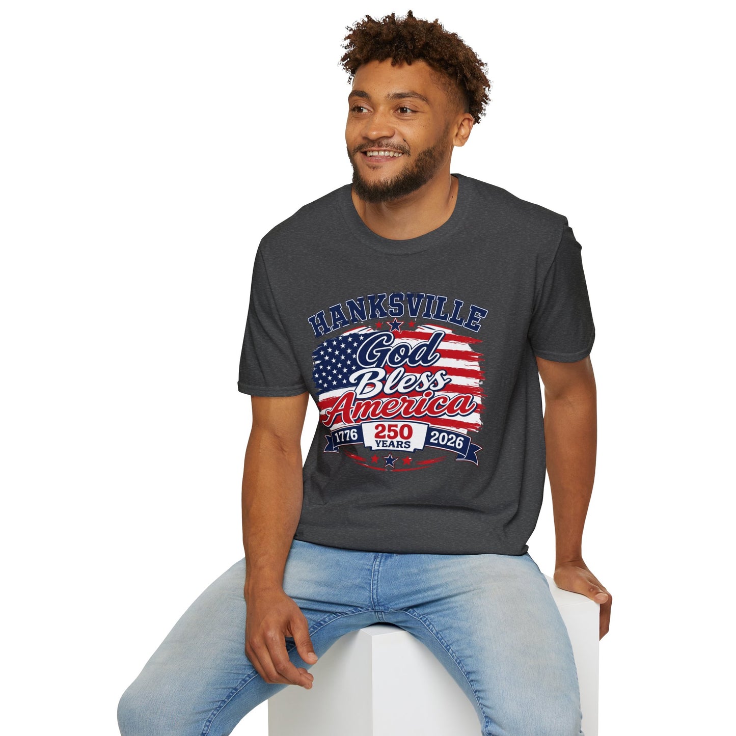 Hanksville God Bless America T-Shirt — Patriotic 250th Anniversary USA Tee/Men & Women