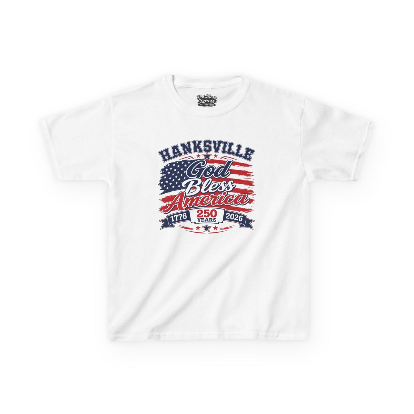Kids T-Shirt — Hanksville God Bless America 250th Anniversary Patriotic Tee