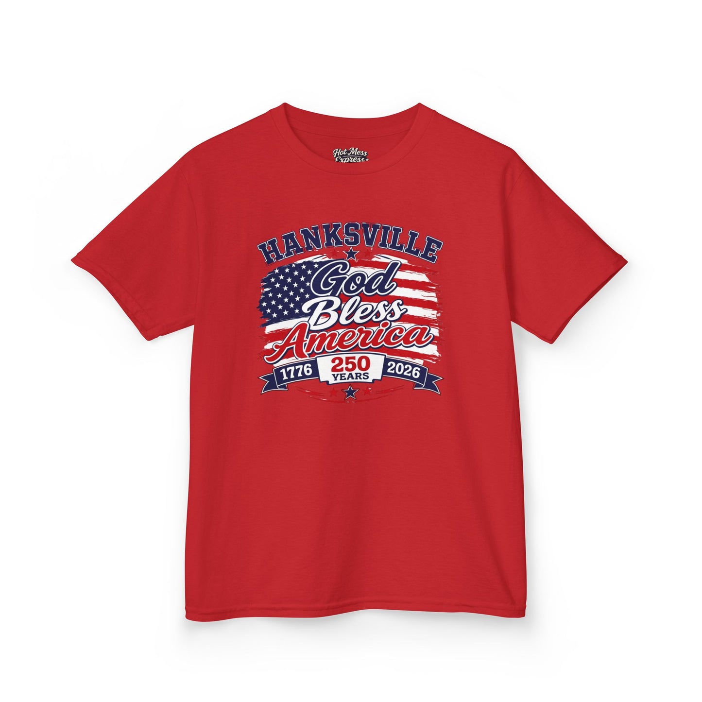 Kids T-Shirt — Hanksville God Bless America 250th Anniversary Patriotic Tee
