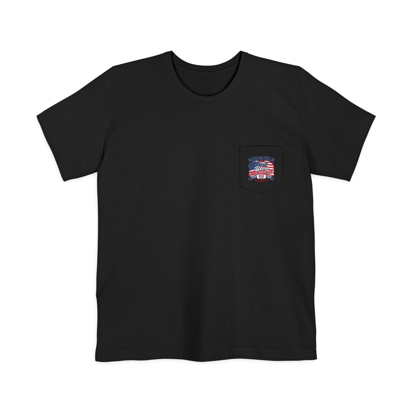 God Bless America Pocket T-Shirt – Hanksville 250th Anniversary Patriotic Tee