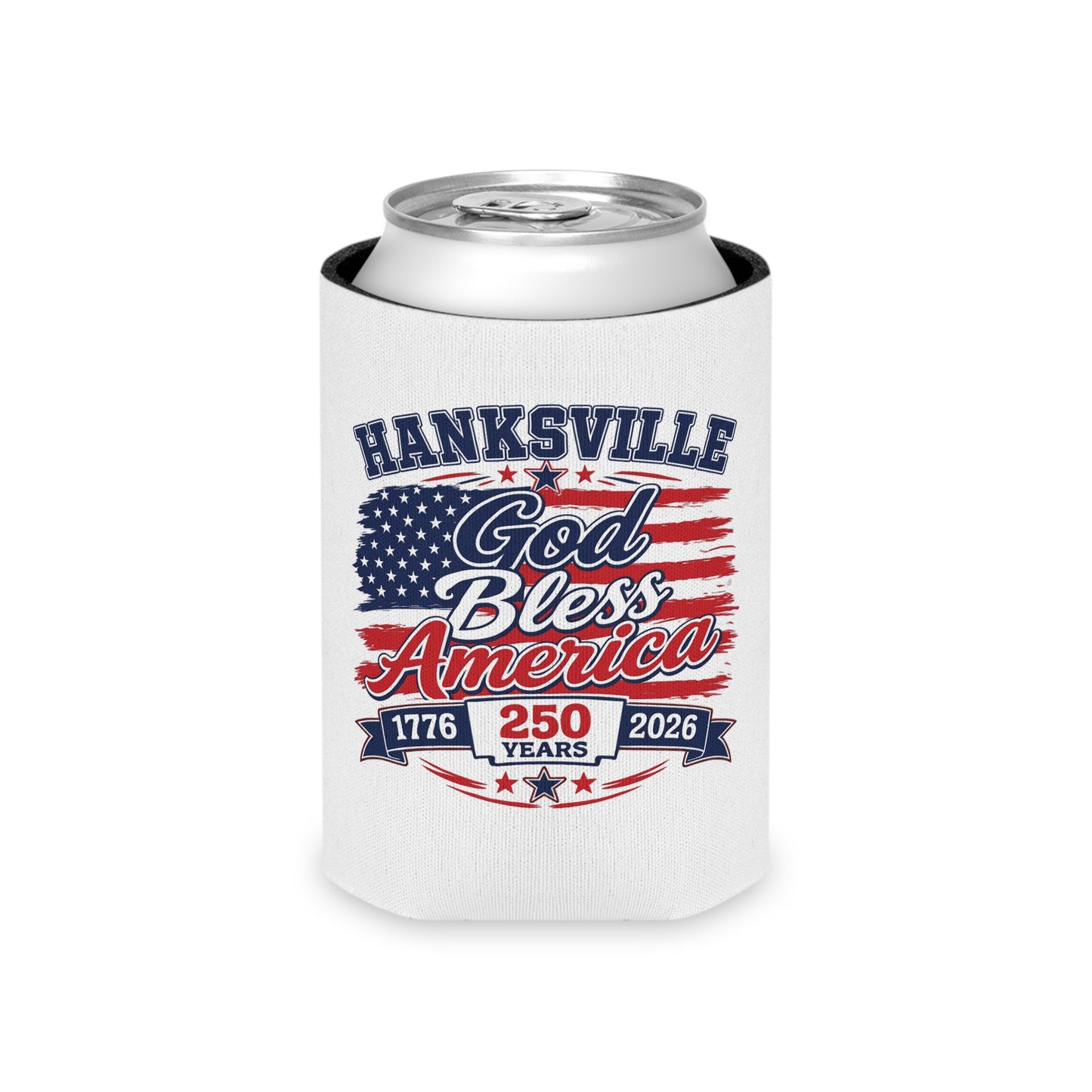 Can Cooler - Hanksville God Bless America 250 Years Patriotic Drink Koozie (1776–2026)