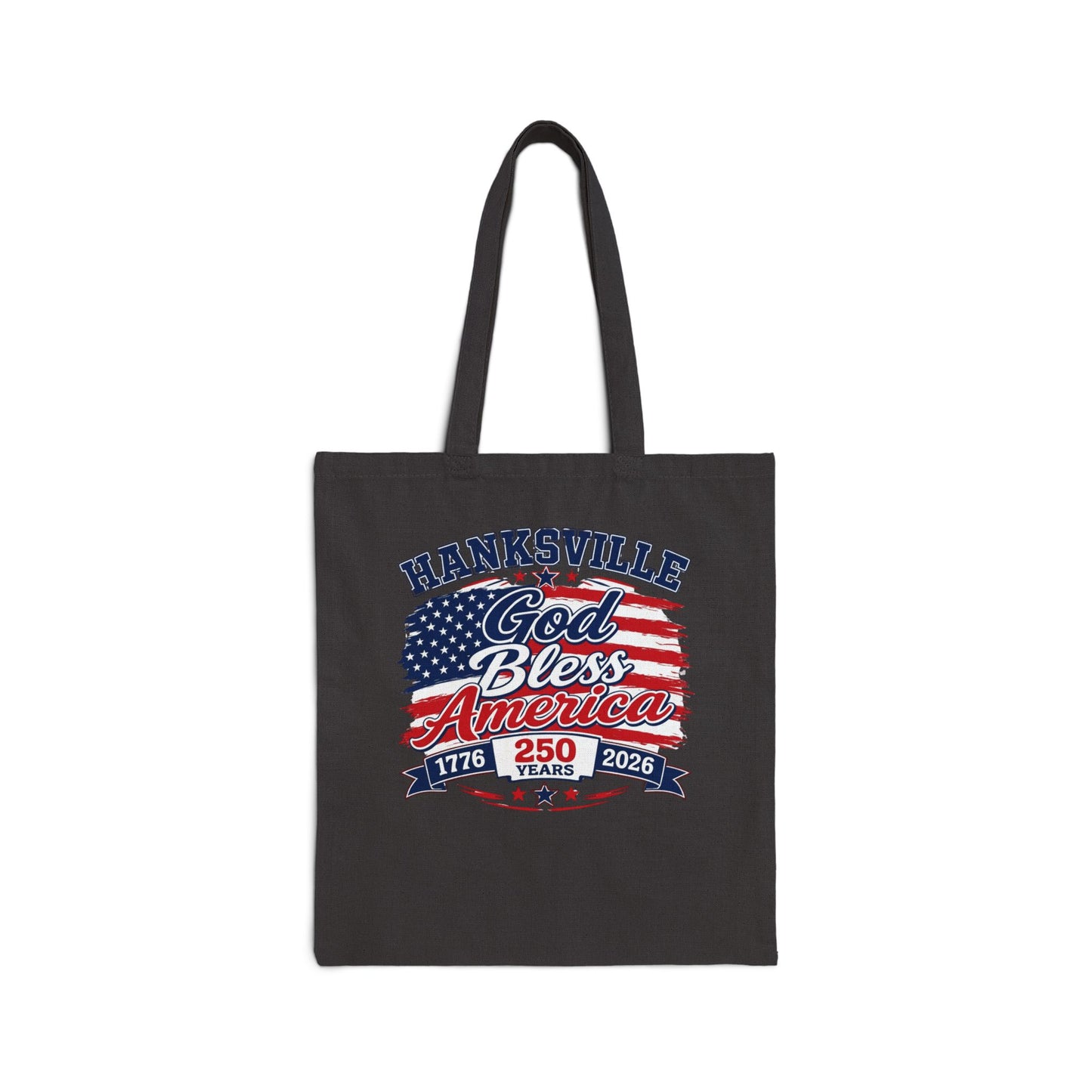 Hanksville "God Bless America" Patriotic Tote Bag — 250th Anniversary USA Flag Canvas Tote