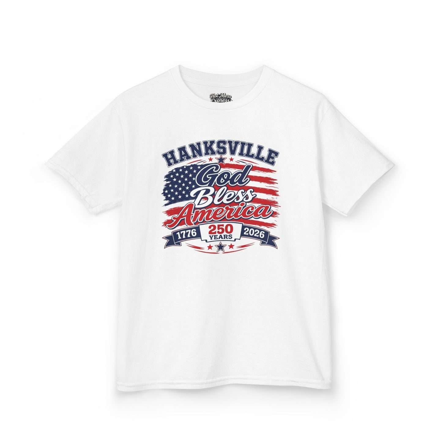 Kids T-Shirt — Hanksville God Bless America 250th Anniversary Patriotic Tee