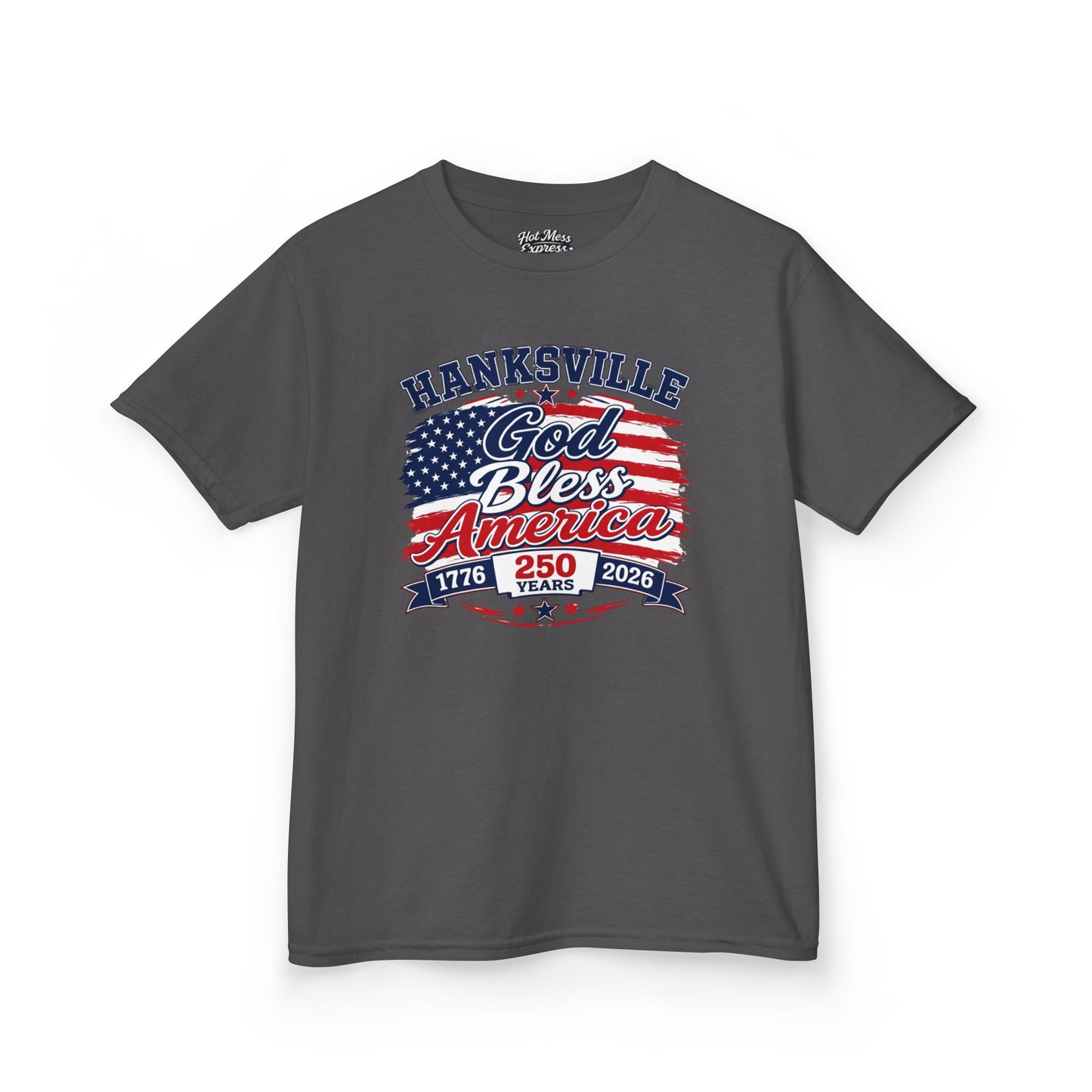 Kids T-Shirt — Hanksville God Bless America 250th Anniversary Patriotic Tee