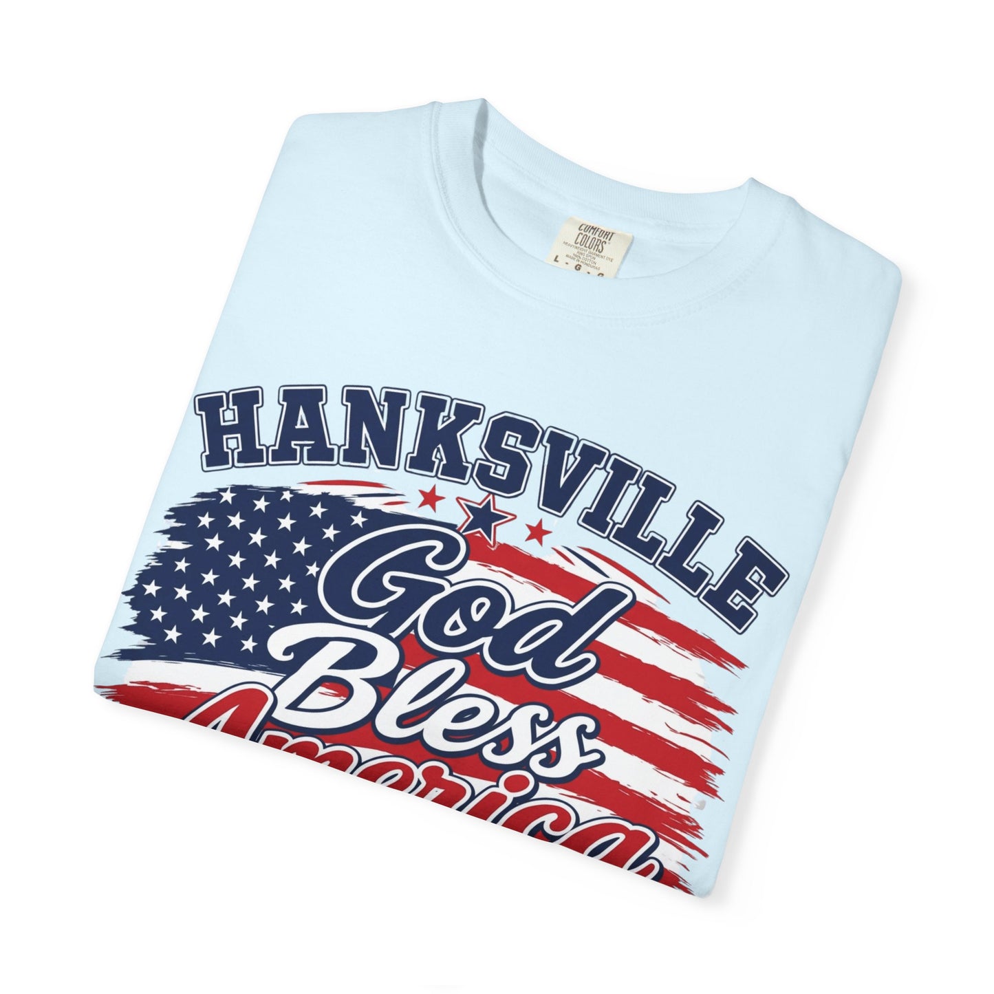 God Bless America 250th Anniversary T-Shirt — Hanksville Patriotic Tee (1776–2026)