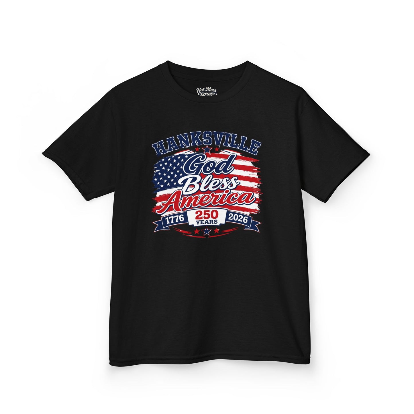 Kids T-Shirt — Hanksville God Bless America 250th Anniversary Patriotic Tee